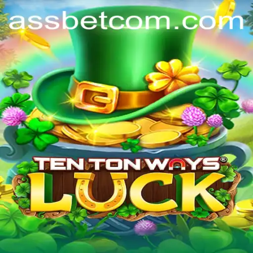 Exploring TenTonWaysLuck: A Dynamic Casino Adventure